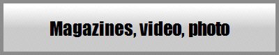 Magazines, video, photo